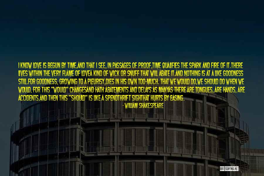 Delays Quotes By William Shakespeare Delays Quotes By William Shakespeare
