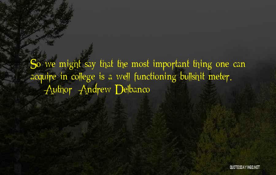 Delbanco Quotes By Andrew Delbanco