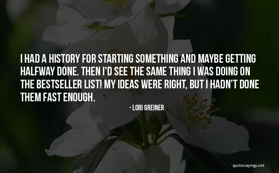 Delbeaux Quotes By Lori Greiner Delbeaux Quotes By Lori Greiner