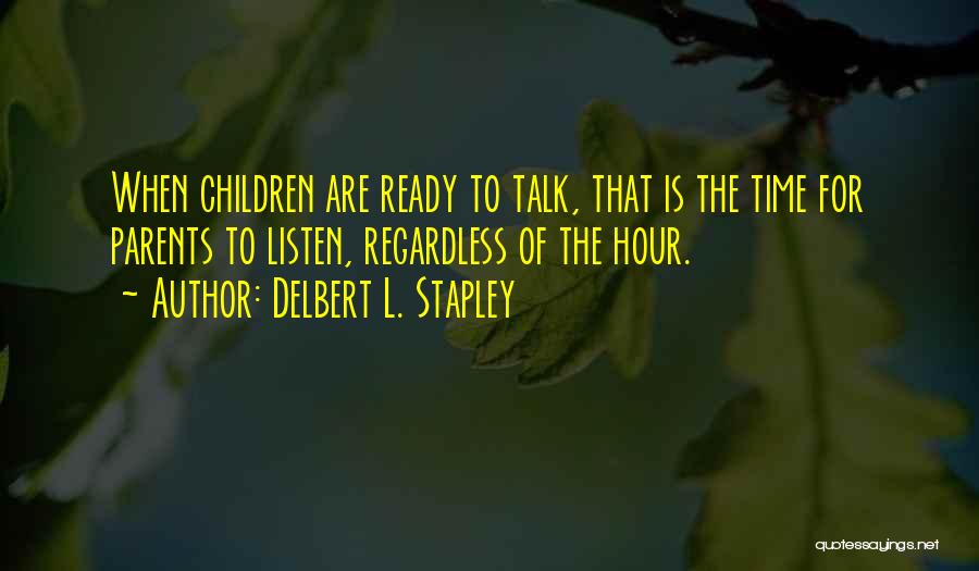 Delbert L. Stapley Quotes 1056504