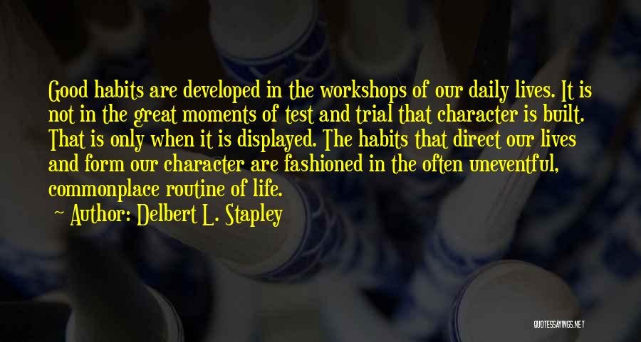 Delbert L. Stapley Quotes 802244