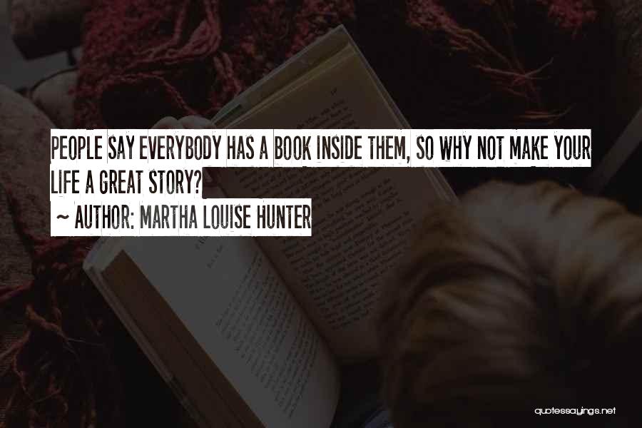 Delbert Quotes By Martha Louise Hunter