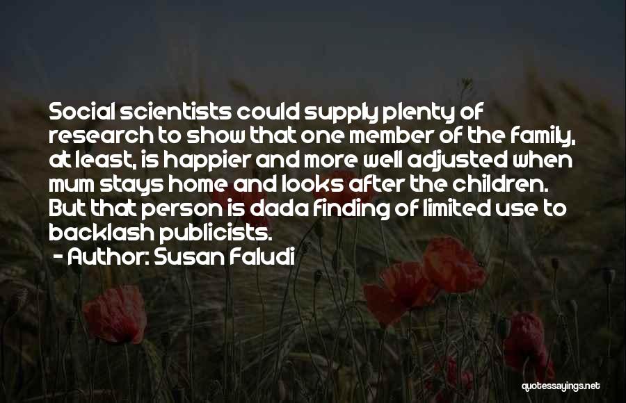 Delcea Cristian Quotes By Susan Faludi