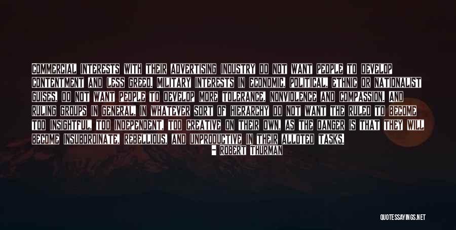 Delcea Wills Quotes By Robert Thurman Delcea Wills Quotes By Robert Thurman