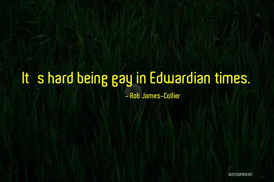 Delcia Quotes By Rob James-Collier