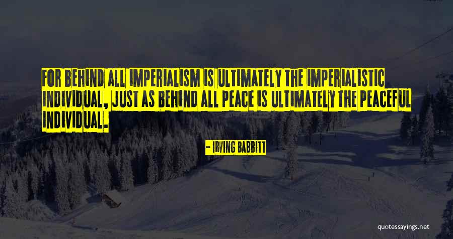 Delcio Quotes By Irving Babbitt Delcio Quotes By Irving Babbitt