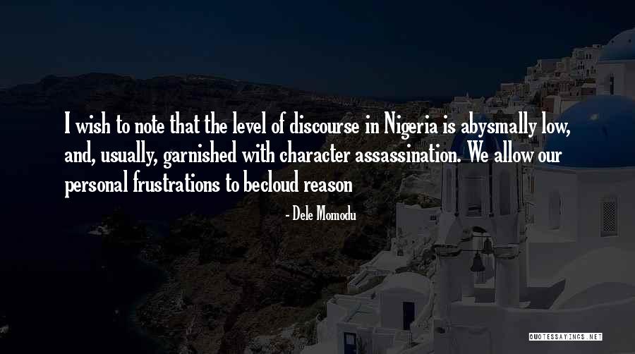 Dele Momodu Quotes 1081627