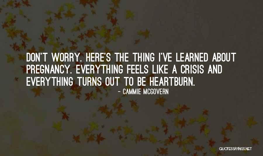 Deleasa Dee Quotes By Cammie McGovern Deleasa Dee Quotes By Cammie McGovern