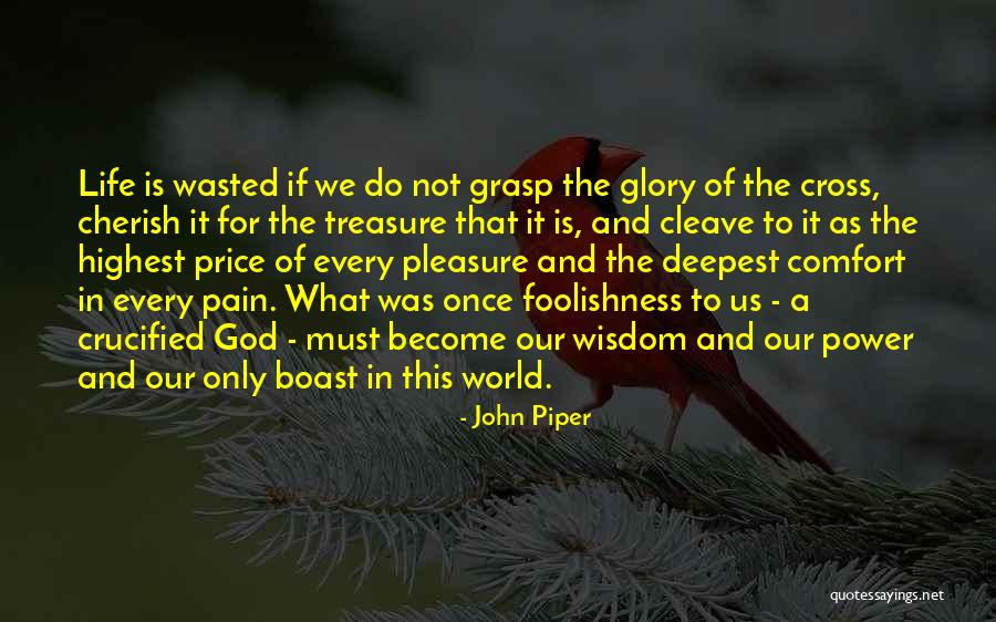 Delecluse Keiskleiriana Quotes By John Piper Delecluse Keiskleiriana Quotes By John Piper