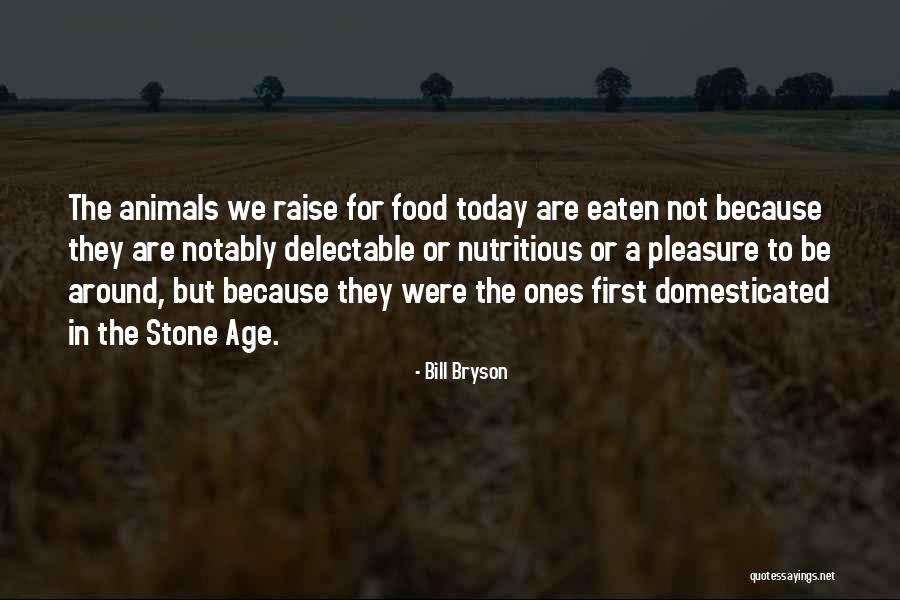 Delectable Quotes By Bill Bryson
