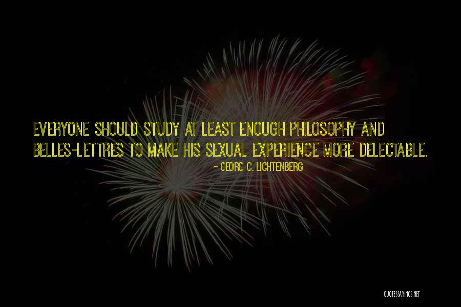 Delectable Quotes By Georg C. Lichtenberg