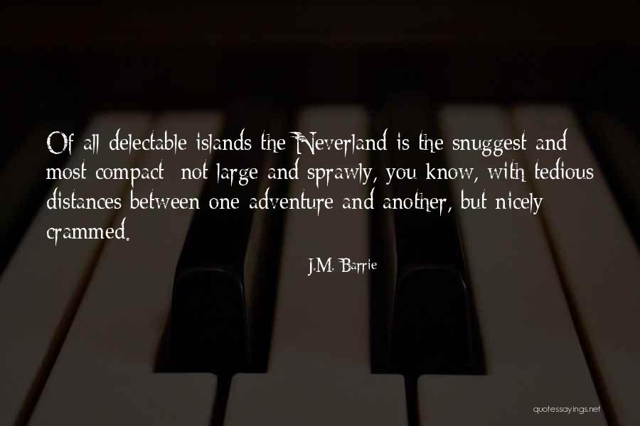 Delectable Quotes By J.M. Barrie