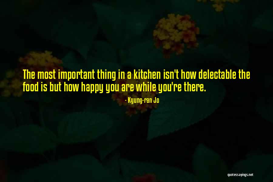 Delectable Quotes By Kyung-ran Jo