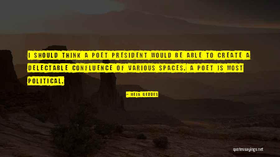 Delectable Quotes By Meia Geddes