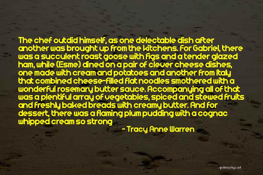 Delectable Quotes By Tracy Anne Warren