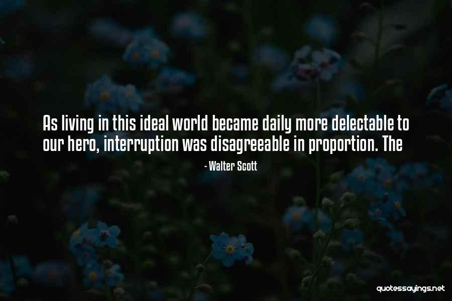 Delectable Quotes By Walter Scott
