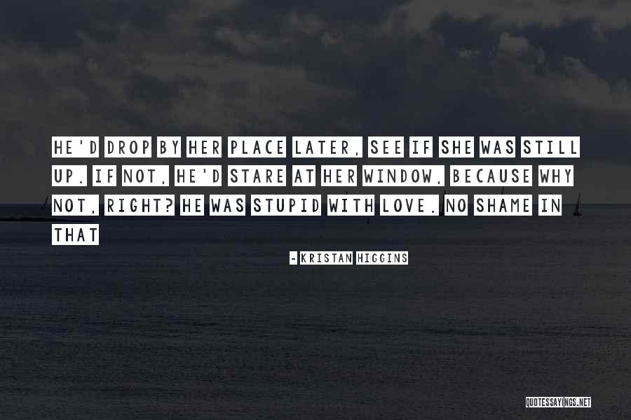 Delectating Quotes By Kristan Higgins Delectating Quotes By Kristan Higgins
