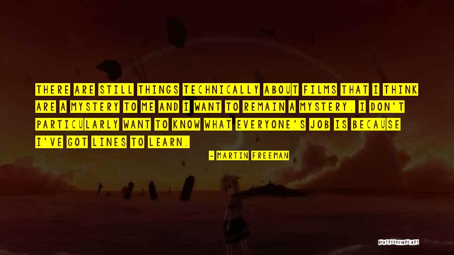 Delegada Iztapalapa Quotes By Martin Freeman Delegada Iztapalapa Quotes By Martin Freeman