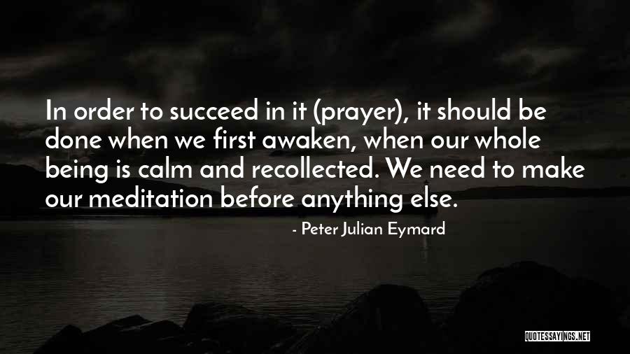 Delegada Iztapalapa Quotes By Peter Julian Eymard Delegada Iztapalapa Quotes By Peter Julian Eymard