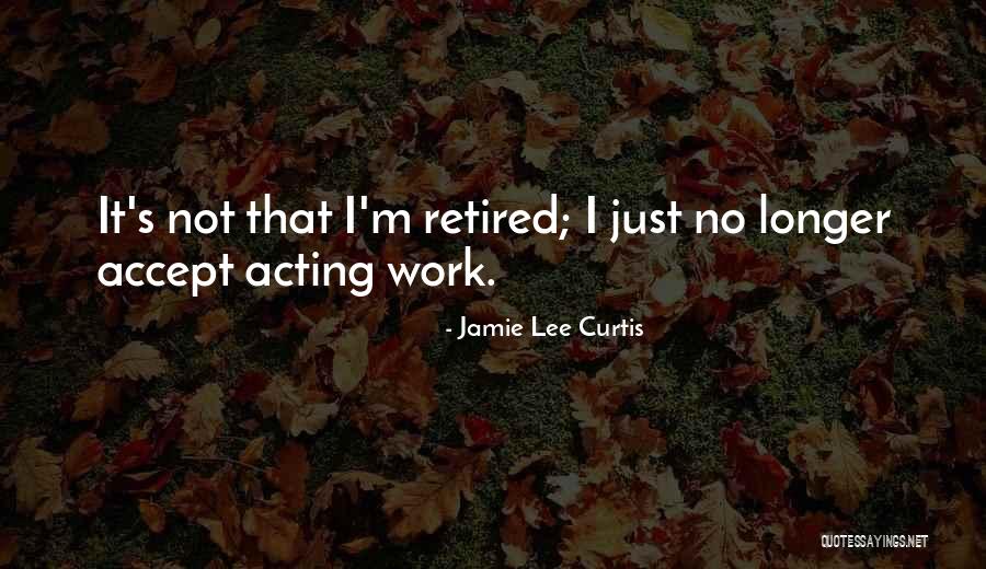 Delegados Por Quotes By Jamie Lee Curtis Delegados Por Quotes By Jamie Lee Curtis