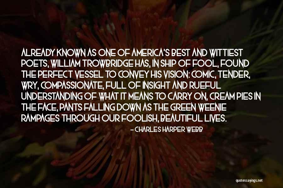 Delegari Quotes By Charles Harper Webb Delegari Quotes By Charles Harper Webb