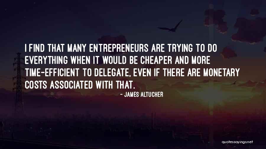 Delegate Quotes By James Altucher Delegate Quotes By James Altucher