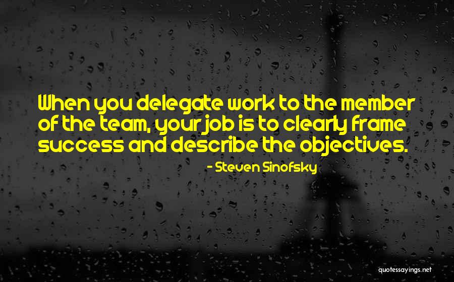 Delegate Quotes By Steven Sinofsky Delegate Quotes By Steven Sinofsky