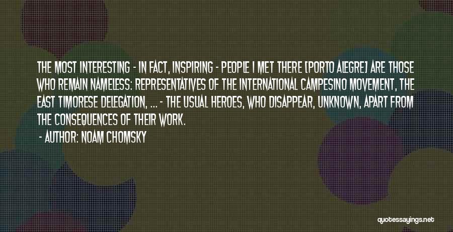 Delegation Quotes By Noam Chomsky