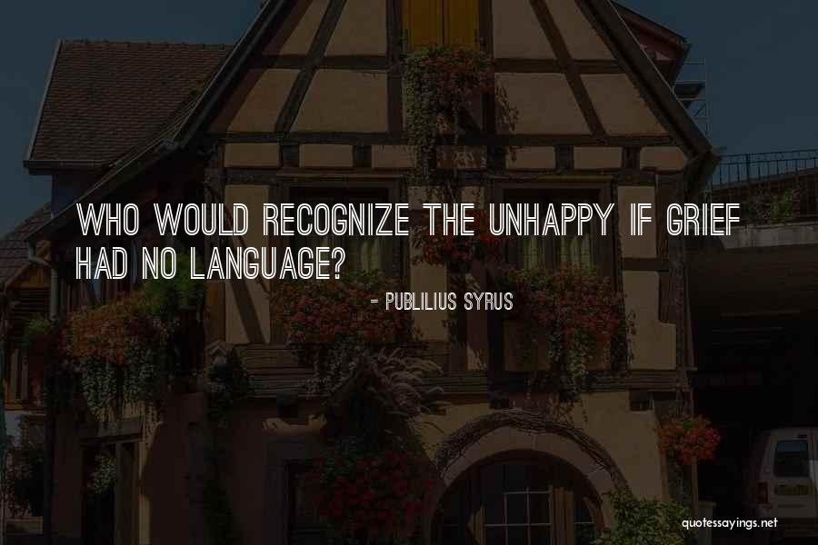 Delegitimizing Quotes By Publilius Syrus Delegitimizing Quotes By Publilius Syrus