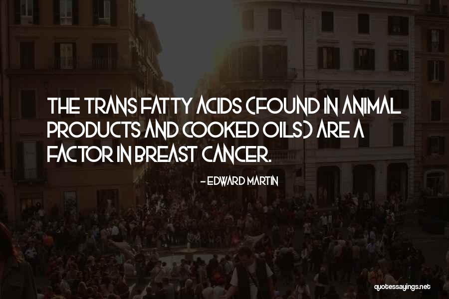 Delegue Medical Nestle Quotes By Edward Martin Delegue Medical Nestle Quotes By Edward Martin