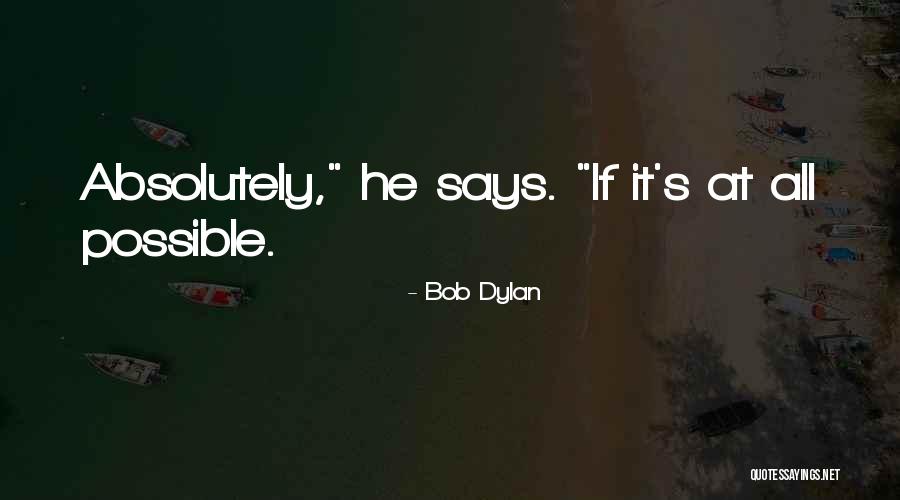 Deleitarse Significado Quotes By Bob Dylan Deleitarse Significado Quotes By Bob Dylan