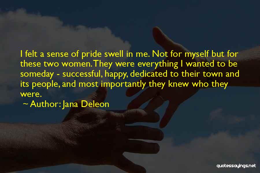 Deleon Quotes By Jana Deleon