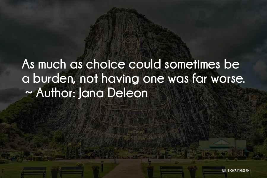 Deleon Quotes By Jana Deleon