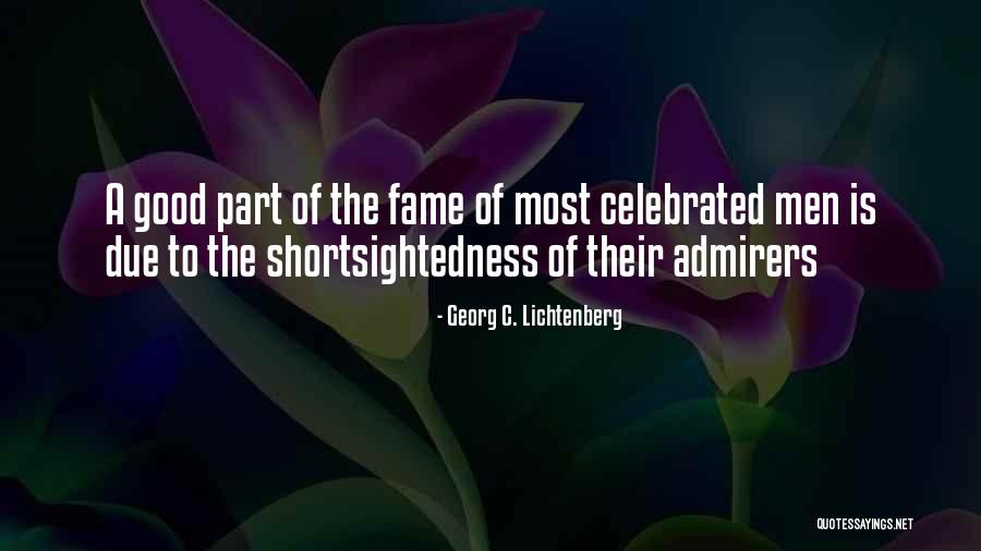 Delerme Roberto Quotes By Georg C. Lichtenberg Delerme Roberto Quotes By Georg C. Lichtenberg