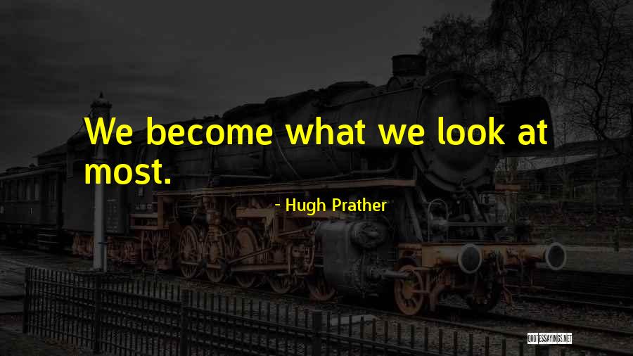 Deleshia Smith Quotes By Hugh Prather Deleshia Smith Quotes By Hugh Prather