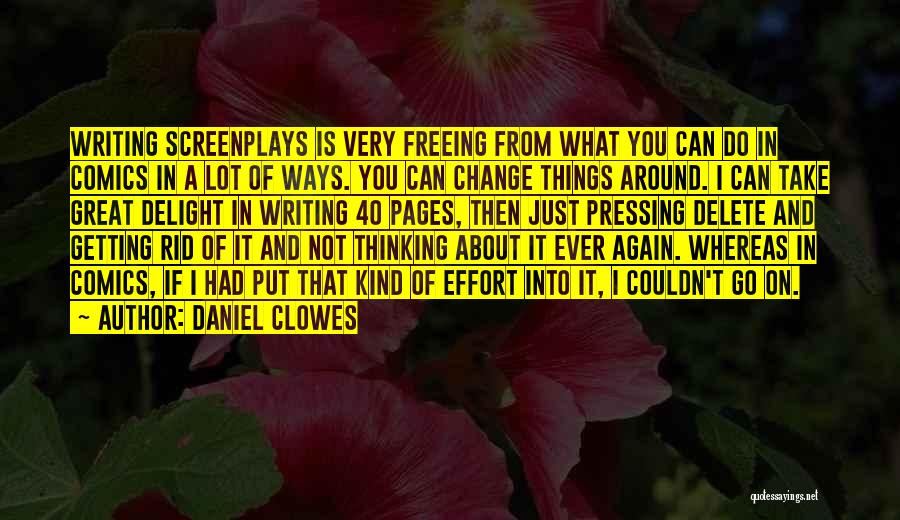 Delete Me Quotes By Daniel Clowes