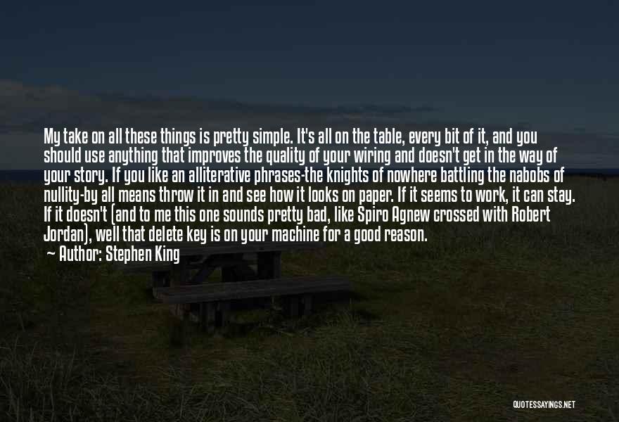 Delete Me Quotes By Stephen King