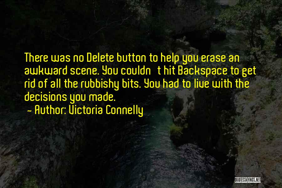Delete Me Quotes By Victoria Connelly