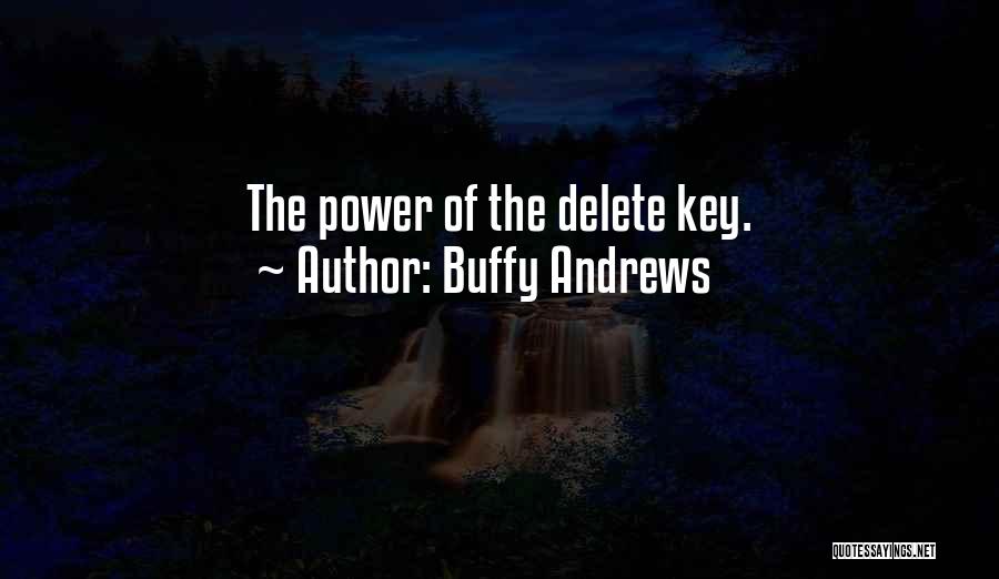 Delete Quotes By Buffy Andrews