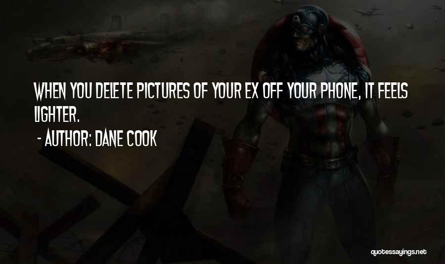 Delete Quotes By Dane Cook