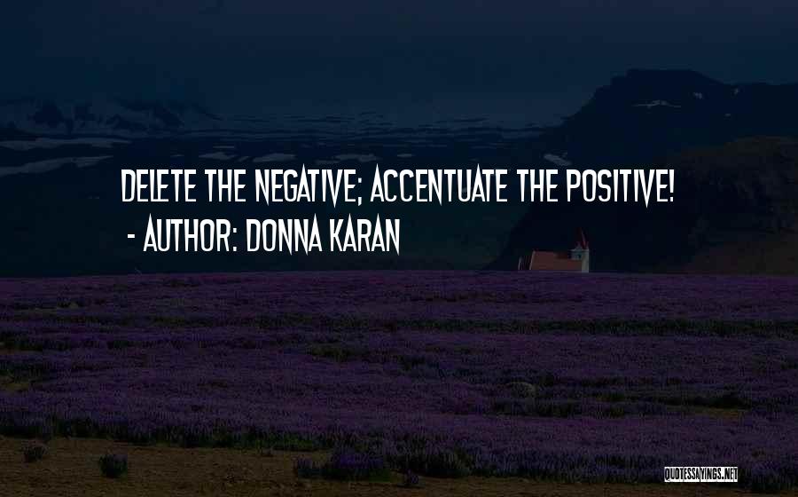 Delete Quotes By Donna Karan