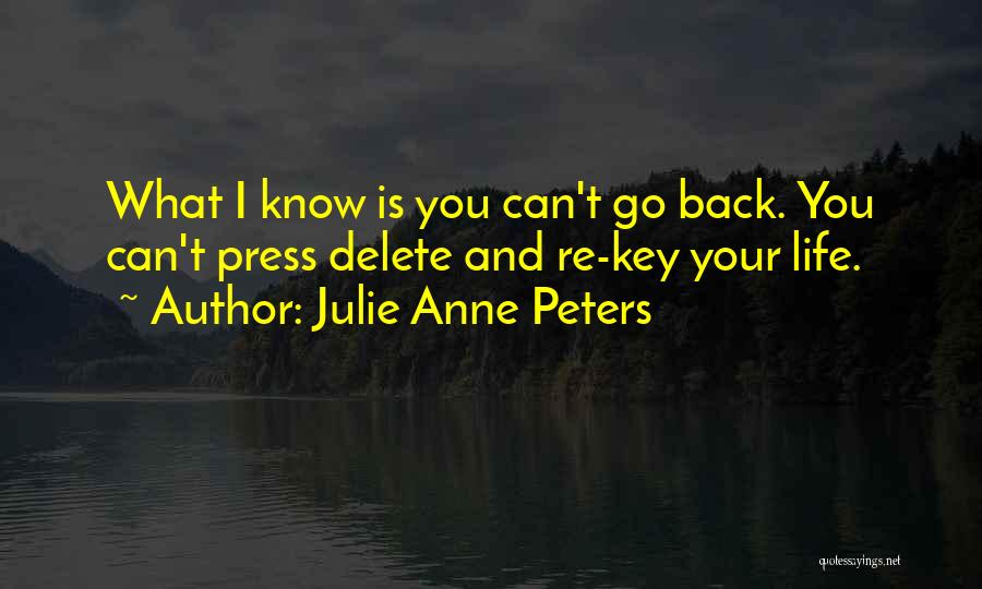 Delete Quotes By Julie Anne Peters