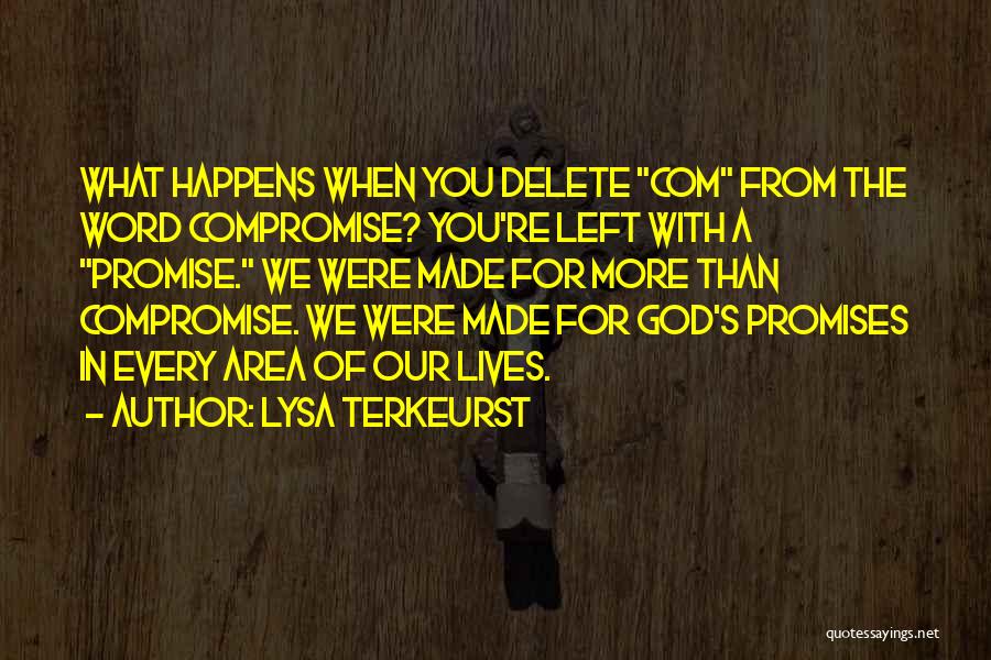 Delete Quotes By Lysa TerKeurst