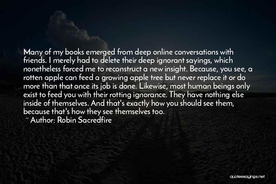 Delete Quotes By Robin Sacredfire