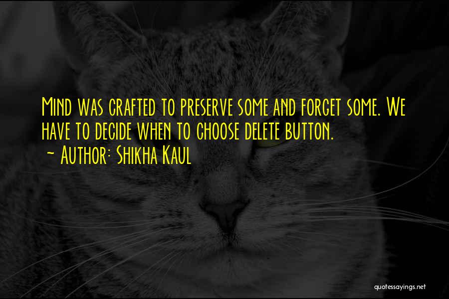 Delete Quotes By Shikha Kaul