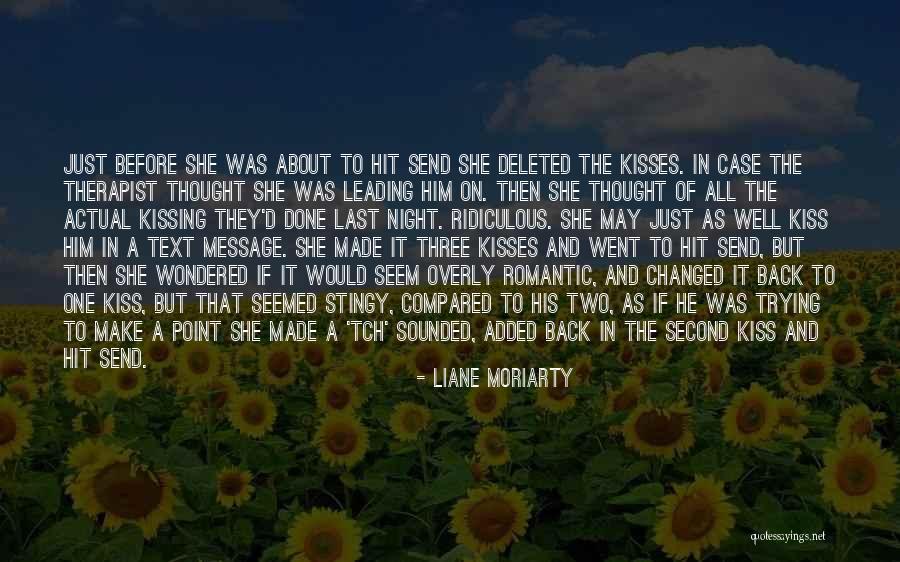 Deleted Love Quotes By Liane Moriarty Deleted Love Quotes By Liane Moriarty
