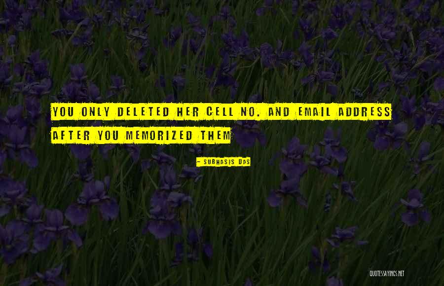 Deleted Love Quotes By Subhasis Das Deleted Love Quotes By Subhasis Das