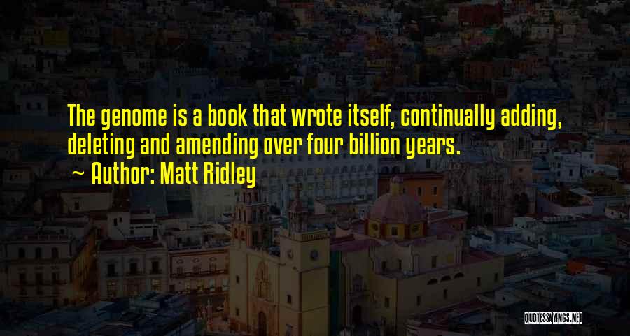 Deleting My Quotes By Matt Ridley