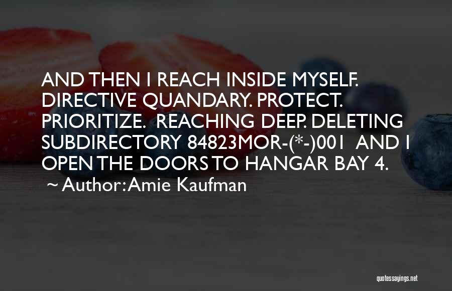 Deleting The Past Quotes By Amie Kaufman
