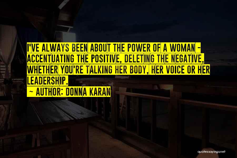 Deleting The Past Quotes By Donna Karan